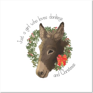 Just A Girl Who Loves Donkeys and Christmas Posters and Art